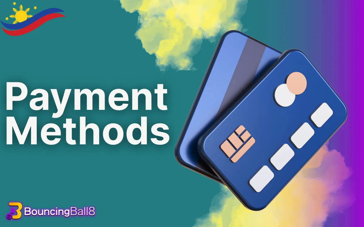 bouncingball8 Payment Methods for Filipino Players