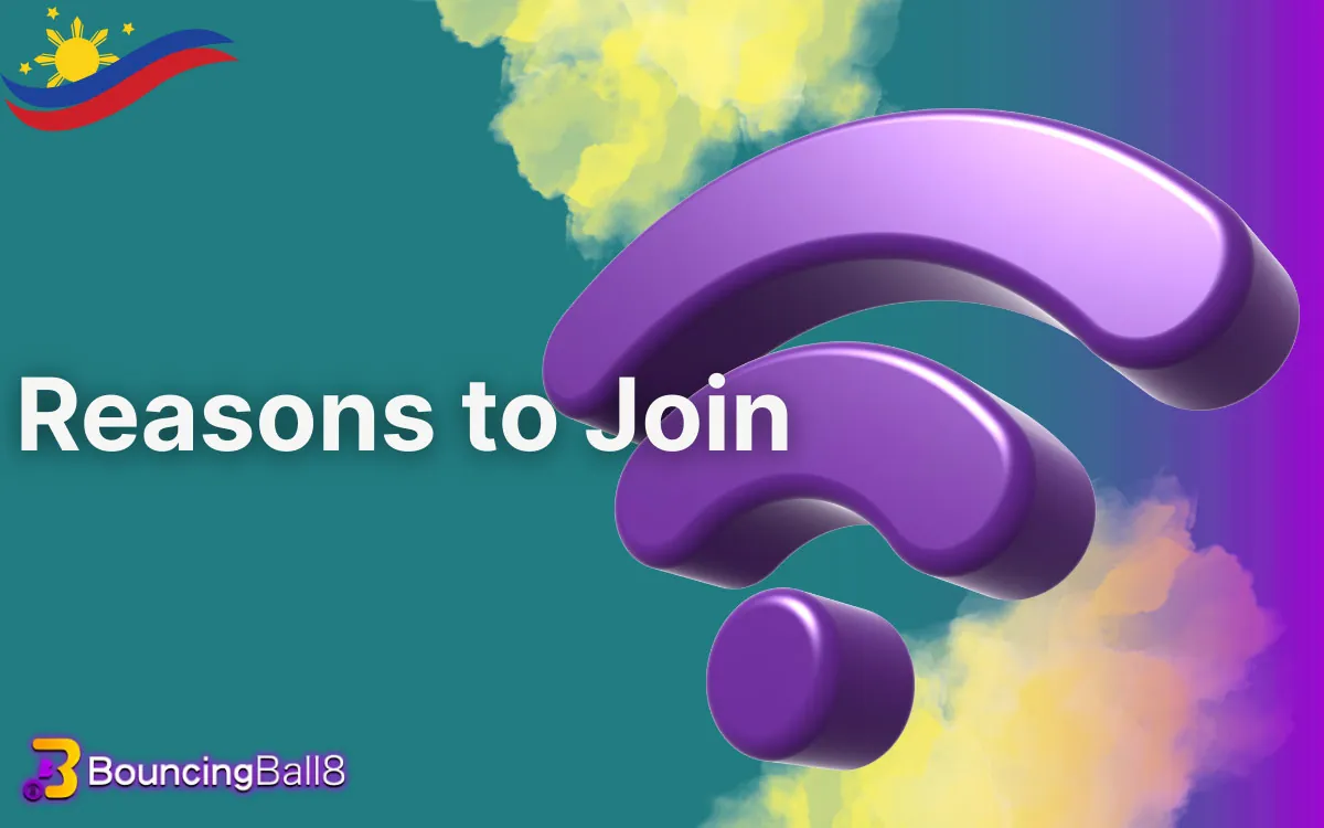 BouncingBall8 Reasons to Join
